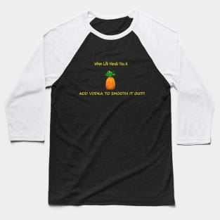 Pineapple A Day Baseball T-Shirt